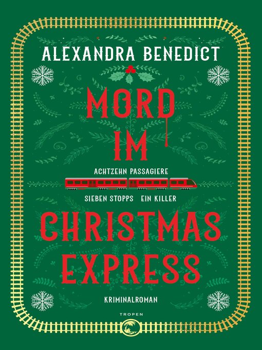 Titeldetails für Mord im Christmas Express nach Alexandra Benedict - Verfügbar